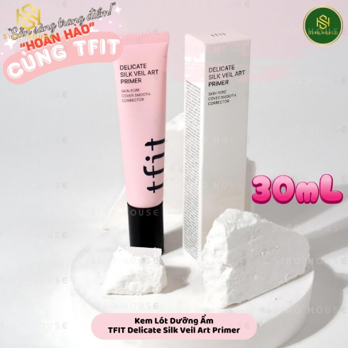 Kem lót kiềm dầu TFIT Delicate Silk Veil Art Primer 30mL