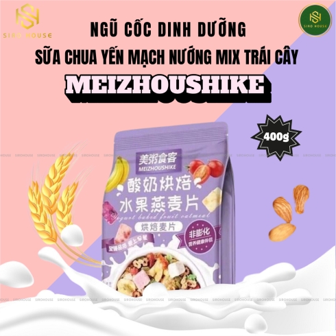 Ngũ cốc sữa chua yến mạch nướng MEIZHOUSHIKE #Mix hạt & trái cây 400g 