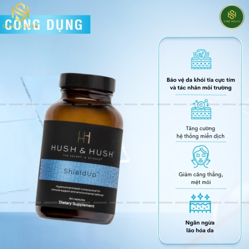 Viên uống chống nắng bảo vệ da HUSH & HUSH Shield Up 60 viên