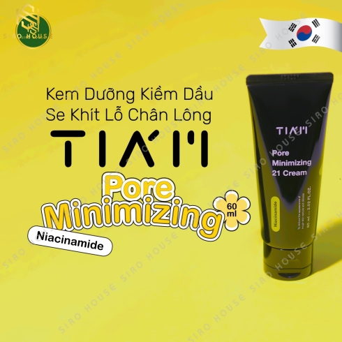 Kem dưỡng kiềm dầu, se khít lỗ chân lông TIA