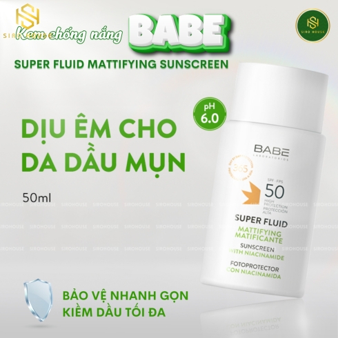 Kem chống nắng BABE Super Fluid Matifiant Sunscreen SPF50 50mL